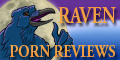 Our Porn Reviewed at Raven Porn Reviews ™